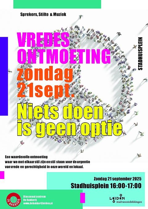 VredesOntmoeting 21 september en Vredesweek 2025: Niets doen is geen optie